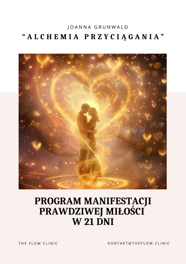 Alchemia przyciągania - 21-dniowy program manifestacji